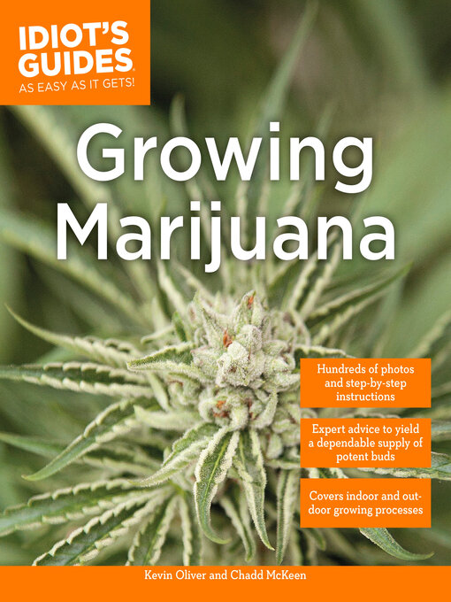 Title details for Idiot's Guides - Growing Marijuana by Kevin Oliver - Available